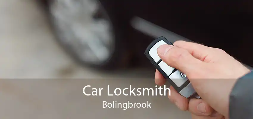 Car Locksmith Bolingbrook