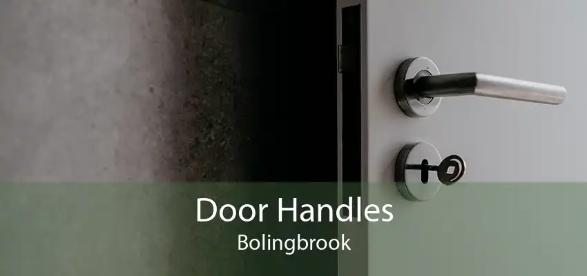 Door Handles Bolingbrook