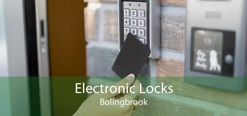 Electronic Locks Bolingbrook