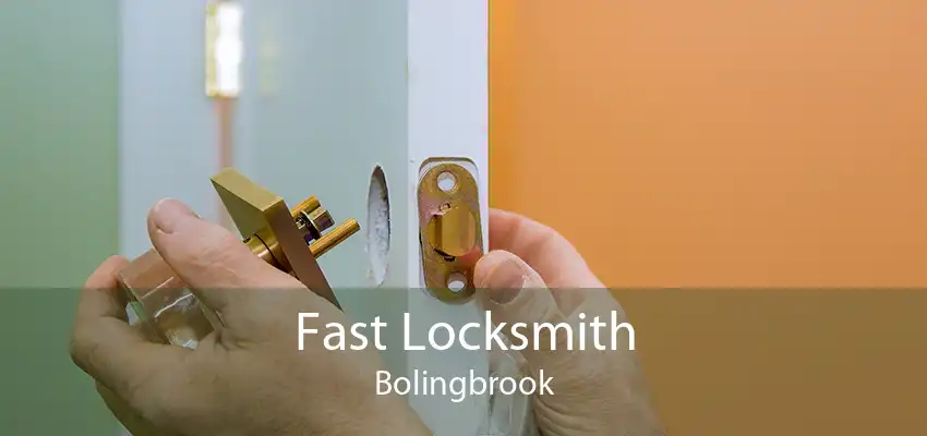 Fast Locksmith Bolingbrook
