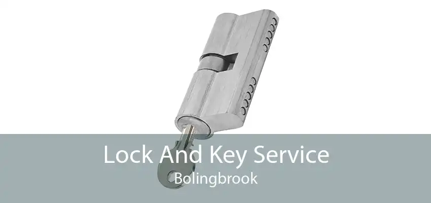 Lock And Key Service Bolingbrook