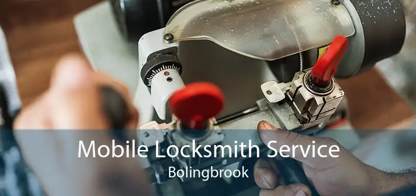 Mobile Locksmith Service Bolingbrook