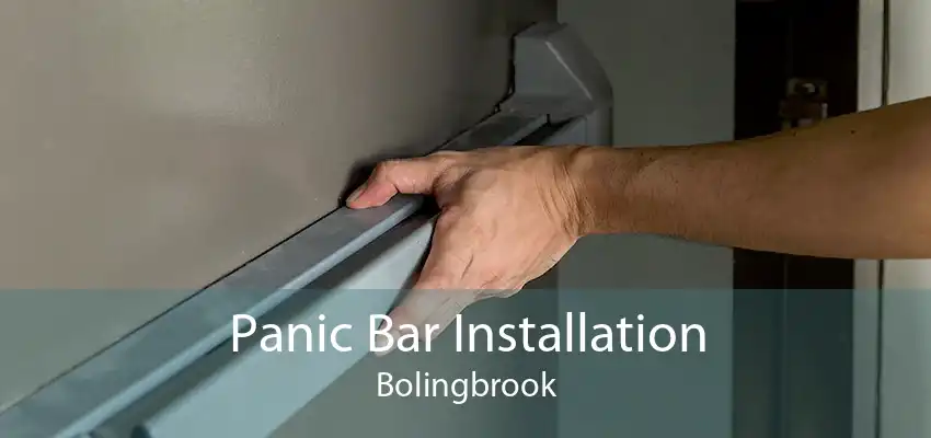 Panic Bar Installation Bolingbrook
