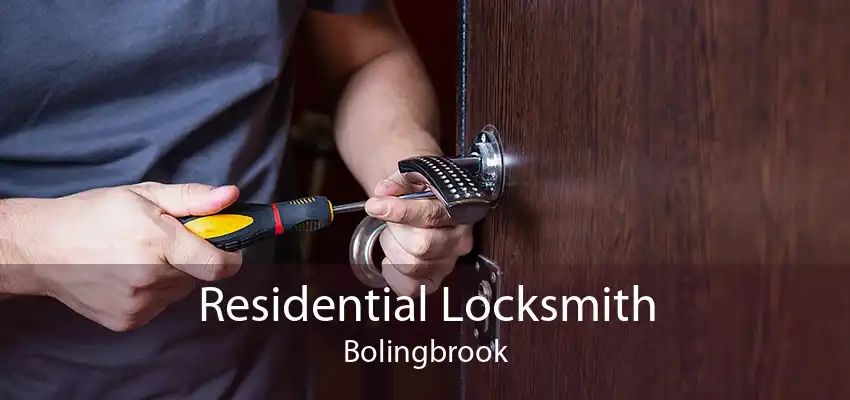 Residential Locksmith Bolingbrook