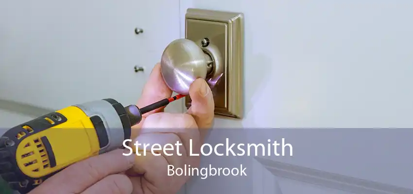 Street Locksmith Bolingbrook