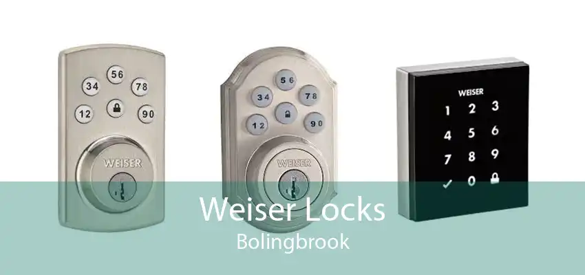 Weiser Locks Bolingbrook
